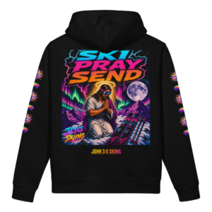 JC - SKI, PRAY, SEND - Goggles - Hoodie