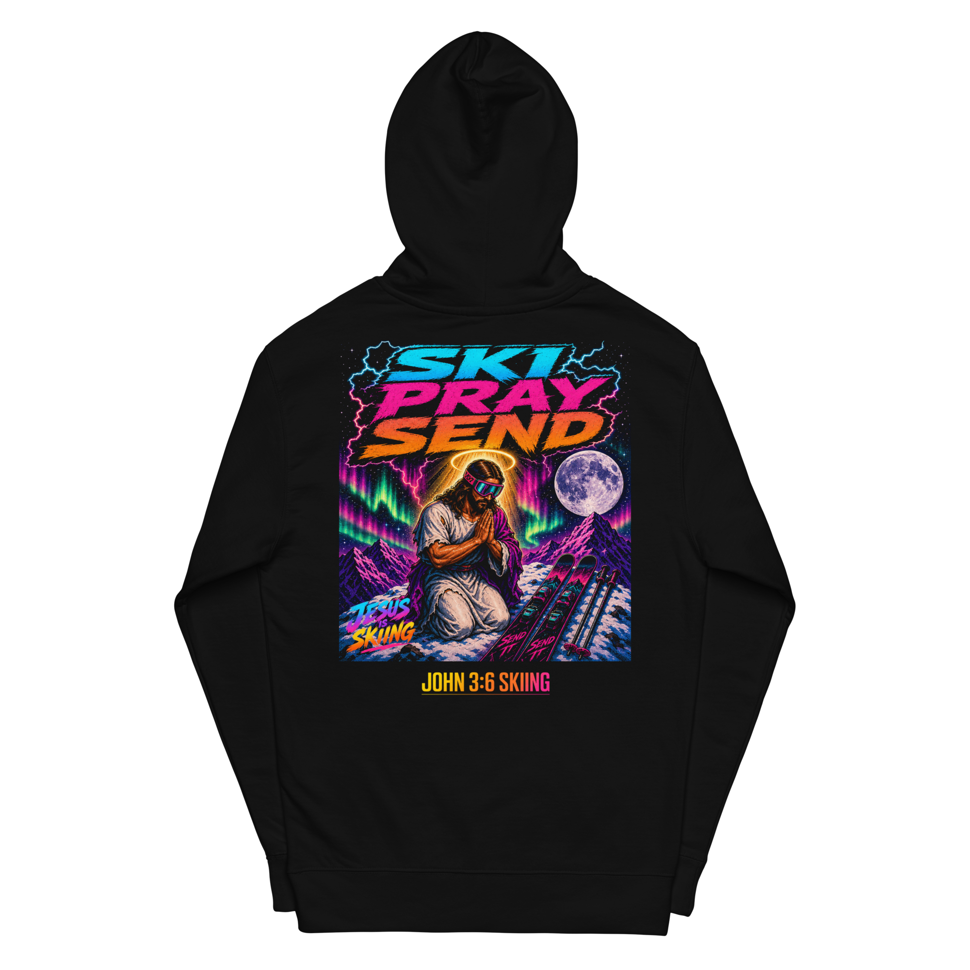JC – Ski, Pray, Send – Goggles – Hoodie – Black, Back view | Jesus Is Skiing